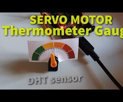 Arduino Servo Motor Thermometer Gauge